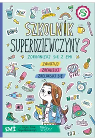 Szkolnik 2019. Emi i Tajny Klub Supedziewczyn