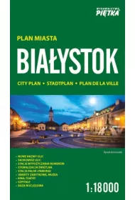 Bia�ystok 1:18000 plan miasta PI�TKA