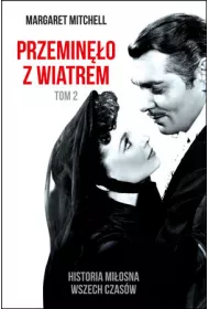 Przemine�o z wiatrem T.2