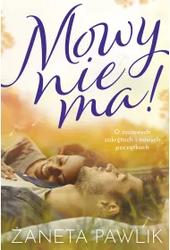 Mowy Nie Ma!