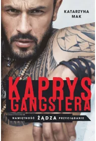Kaprys gangstera. Namitno dza Przyciganie. Tom 1. Wydanie specjalne