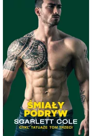�mia�y podryw. Tatua�e. Tom 3