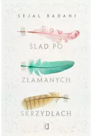 �lad po z�amanych skrzyd�ach