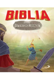 Biblia.Historie odwa�nych m�czyzn