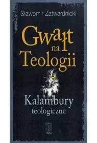 Gwa�t na teologii