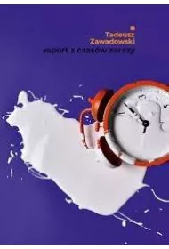 Raport z czas�w zarazy