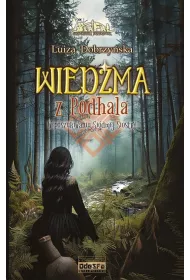 W poszukiwaniu Si�dmej Siostry. Wied�ma z Podhala. Tom 3