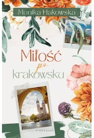 Mi�o�� po krakowsku