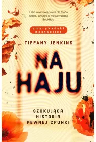 Na haju. Szokuj�ca historia pewnej �punki