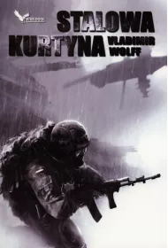 Stalowa kurtyna Tom 1