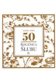 Art Nuvo Karnet na 50 Rocznic� �lubu