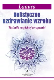 eBook Holistyczne uzdrawianie wzroku pdf mobi epub