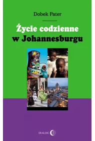 �ycie codzienne w Johannesburgu