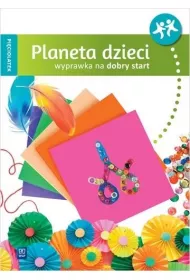 Planeta dzieci. Piciolatek. Wyprawka na dobry start