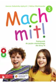 Mach mit! 3 SP KL 6. Podr�cznik. J�zyk niemiecki (2014)