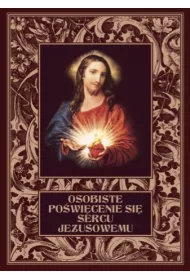 Osobiste po�wi�cenie si� Sercu Jezusowemu TW