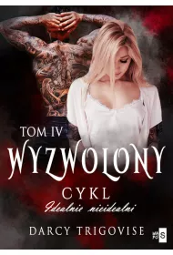 Wyzwolony. Idealnie nieidealni. Tom 4