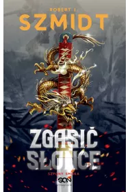eBook Zgasi� S�o�ce. Szpony Smoka mobi epub