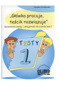 Gwka pracuje, tecik rozwizuje. Klasa 1