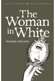 The Woman in White. Tales of Mystery & The Supernatural wer. angielska
