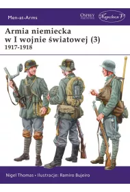 Armia niemiecka w I wojnie wiatowej 1917-1918. Tom 3