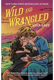Wild and Wrangled