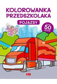 Kolorowanka przedszkolaka. Pojazdy (Fabulo)