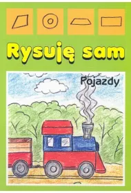 Rysuj� sam. Pojazdy