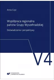 Wsp�praca regionalna pa�stw Grupy Wyszehradzkiej.