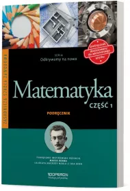 Odkrywamy na nowo. Matematyka 1. Podr�cznik. Zasadnicza Szko�a Zawodowa
