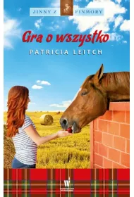 Jinny z Finmory Tom 10. Gra o wszystko