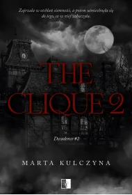 The Clique 2