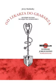 Od lekarza do grabarza