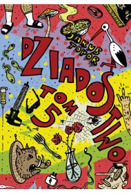 Dziadostwo 5