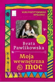 eBook Kurs pozytywnego my�lenia. Moja wewn�trzna moc mobi epub
