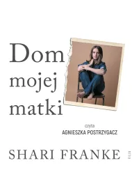 Audiobook Dom mojej matki mp3
