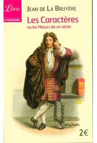 Les Caracteres Ou les Moeurs de ce siecle