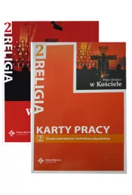Pakiet: Moje miejsce w Kociele. Podrcznik i karty pracy dla drugiej klasy liceum czteroletniego i technikum picioletniego