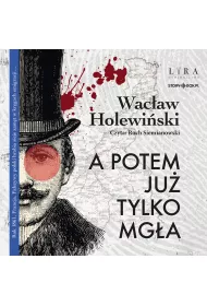 Audiobook CD MP3 A potem ju� tylko mg�a
