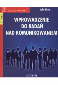 Wprowadzenie do bada nad komunikowaniem