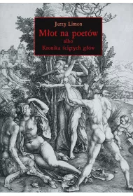 M�ot na poet�w albo Kronika �ci�tych G��w. Interaktywna historia powie�ciowa