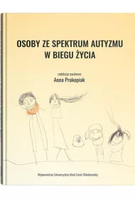 Osoby ze spektrum autyzmu w biegu ycia