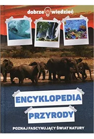 Dobrze Wiedzie� - Encyklopedia Przyrody
