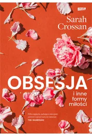 Obsesja i inne formy mi�o�ci
