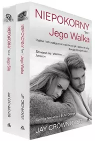 Pakiet Niepokorny. Tomy 1-2: Jego walka, Jego si�a