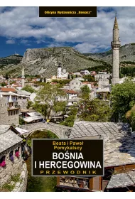 Bo�nia i Hercegowina. Przewodnik