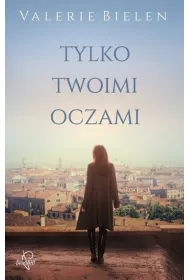 Tylko twoimi oczami