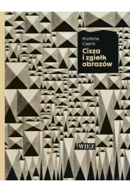 Cisza i zgie�k obraz�w