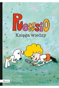 Reksio. Ksi�ga wiedzy