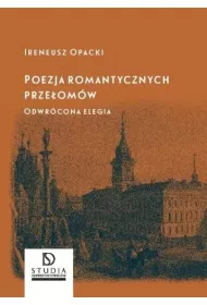 Poezja romantycznych prze�om�w